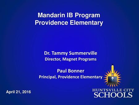 Mandarin IB Program Providence Elementary