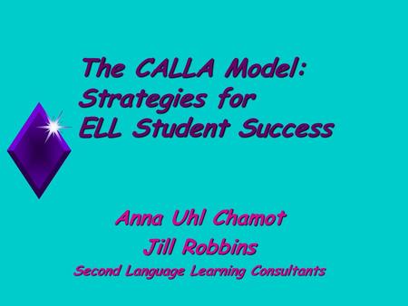 The CALLA Model: Strategies for ELL Student Success