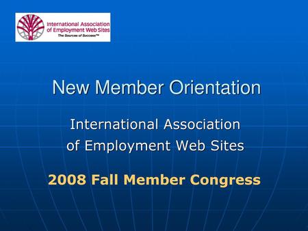 New Member Orientation