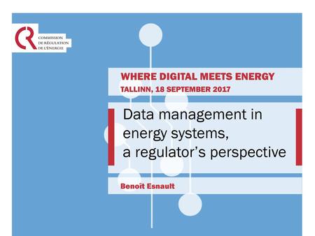 Data management in energy systems, a regulator’s perspective