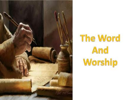 The Word And Worship.