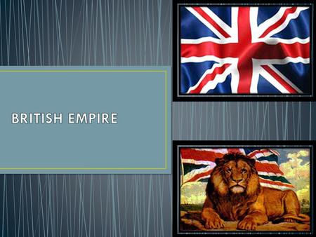 BRITISH EMPIRE.