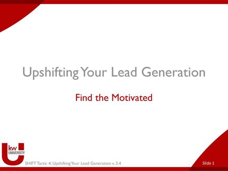 Upshifting Your Lead Generation