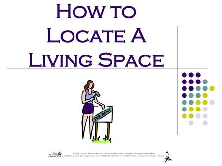 How to Locate A Living Space