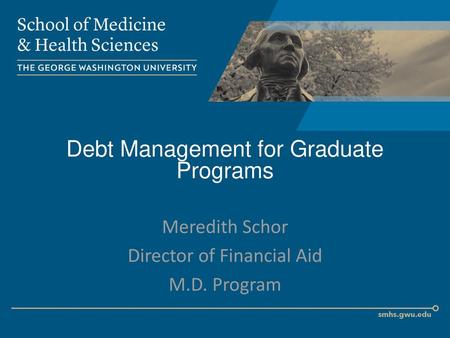 Debt Management for Graduate Programs