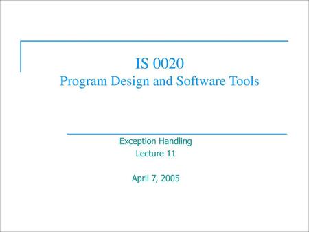 IS 0020 Program Design and Software Tools