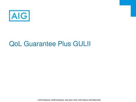 QoL Guarantee Plus GULII