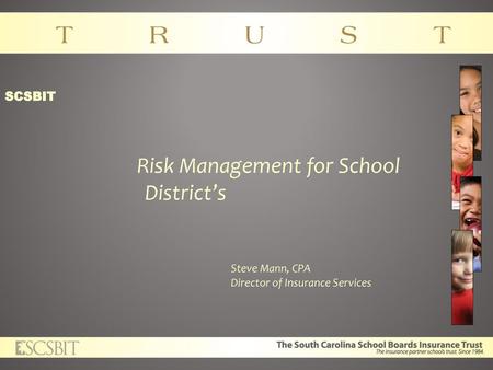 Risk Management for School District’s