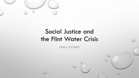 Social Justice and the Flint Water Crisis