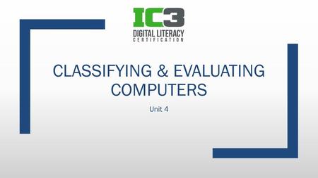 Classifying & evaluating computers