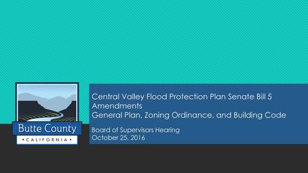 Central Valley Flood Protection Plan Senate Bill 5 Amendments