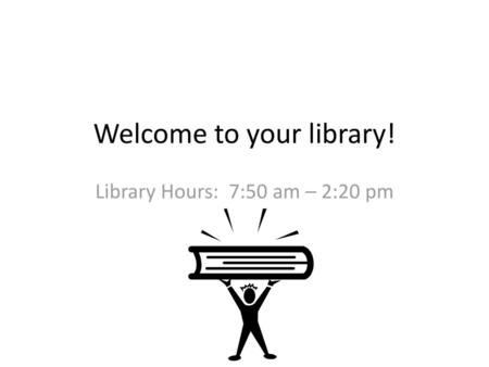 Welcome to your library!