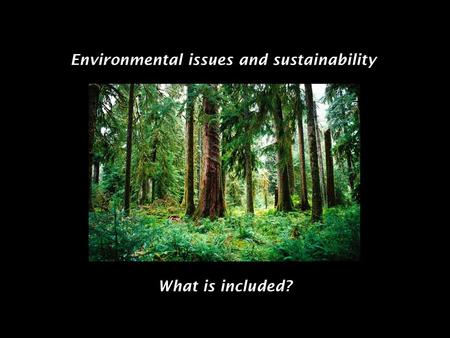 Environmental issues and sustainability