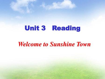 Welcome to Sunshine Town