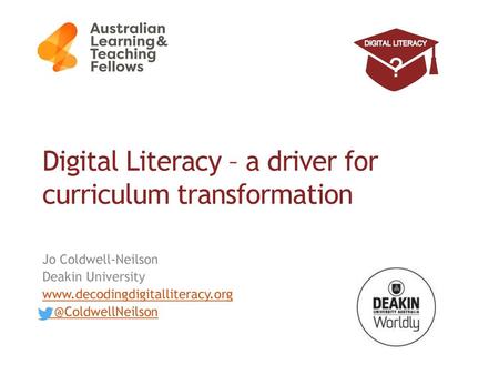 Digital Literacy – a driver for curriculum transformation