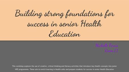 Building strong foundations for success in senior Health Education