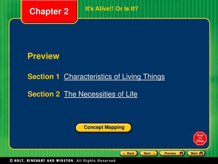 Chapter 2 Preview Section 1 Characteristics of Living Things