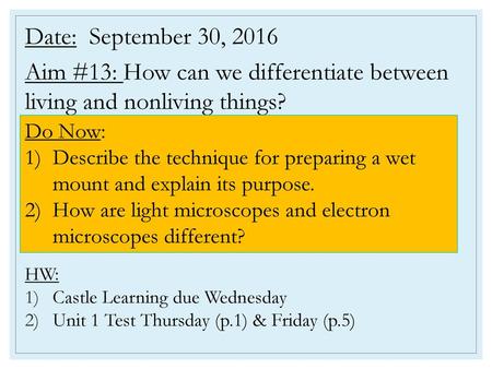 Aim #13: How can we differentiate between living and nonliving things?