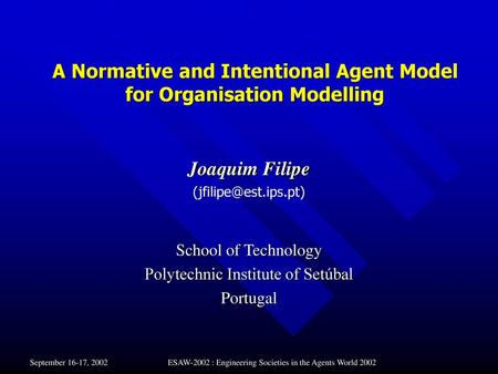 A Normative and Intentional Agent Model for Organisation Modelling