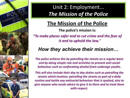 The Mission of the Police