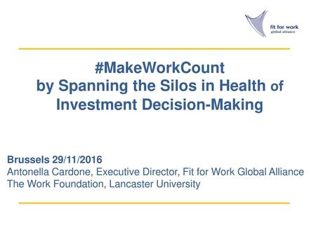 by Spanning the Silos in Health of Investment Decision-Making