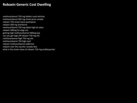 Robaxin Generic Cost Dwelling