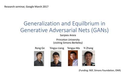 Generalization and Equilbrium in Generative Adversarial Nets (GANs)