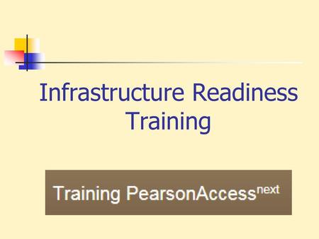 Infrastructure Readiness Training