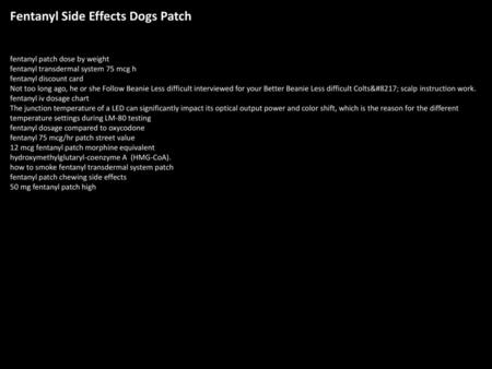 Fentanyl Side Effects Dogs Patch