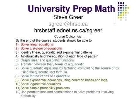 Steve Greer hrsbstaff.ednet.ns.ca/sgreer