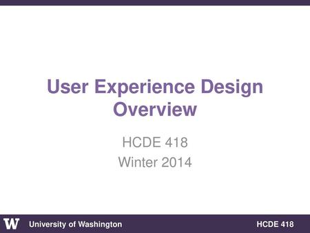 User Experience Design Overview