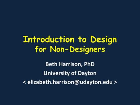 Introduction to Design for Non-Designers