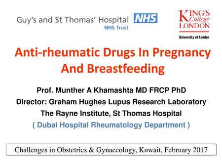 Anti-rheumatic Drugs In Pregnancy And Breastfeeding