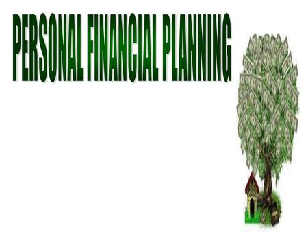 PERSONAL FINANCIAL PLANNING