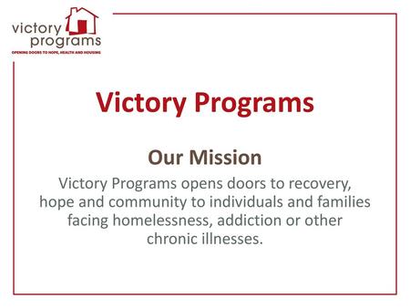 Victory Programs Our Mission