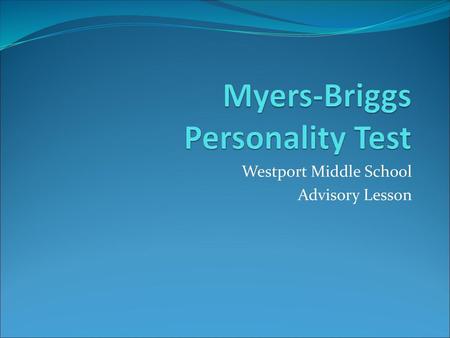 Myers-Briggs Personality Test