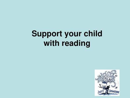 Support your child with reading