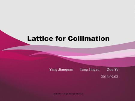 Lattice for Collimation