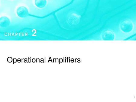 Operational Amplifiers