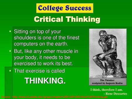 THINKING. Critical Thinking