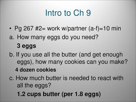 Intro to Ch 9 Pg 267 #2= work w/partner (a-f)=10 min