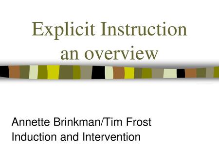 Explicit Instruction an overview