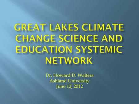 Great Lakes Climate Change Science and Education Systemic Network