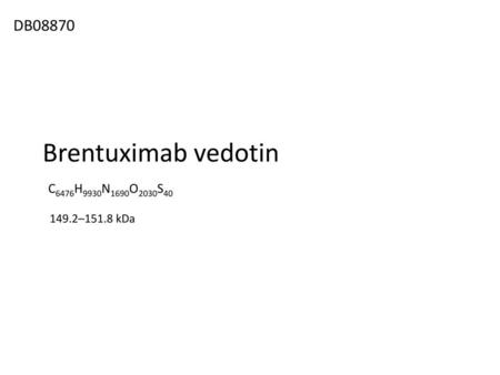 DB08870 Brentuximab vedotin C6476H9930N1690O2030S40 149.2–151.8 kDa.