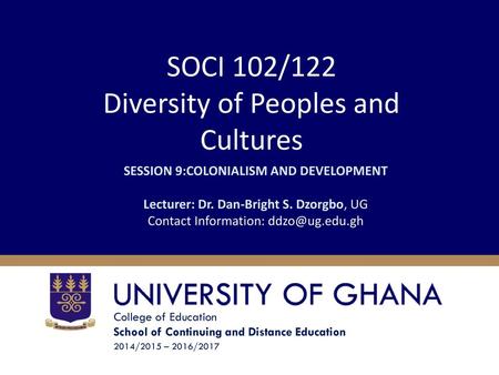 SOCI 102/122 Diversity of Peoples and Cultures