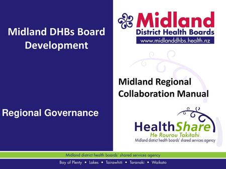 Midland DHBs Board Development