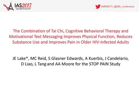 The Combination of Tai Chi, Cognitive Behavioral Therapy and Motivational Text Messaging Improves Physical Function, Reduces Substance Use and Improves.