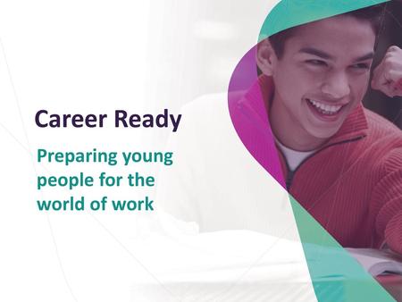 Preparing young people for the world of work