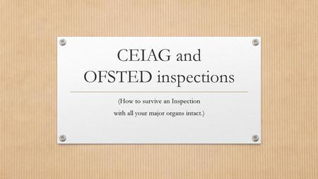 CEIAG and OFSTED inspections