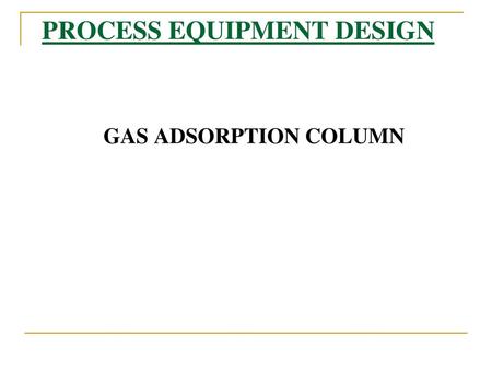 PROCESS EQUIPMENT DESIGN